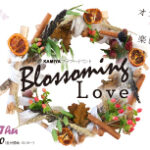
					【プラチナメンバー様限定】KAMIYAフラワーイベント『 Blossoming Love 』9月26日(木)開催！