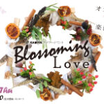 
					【プラチナメンバー様限定】KAMIYAフラワーイベント『 Blossoming Love 』9月26日(木)開催！